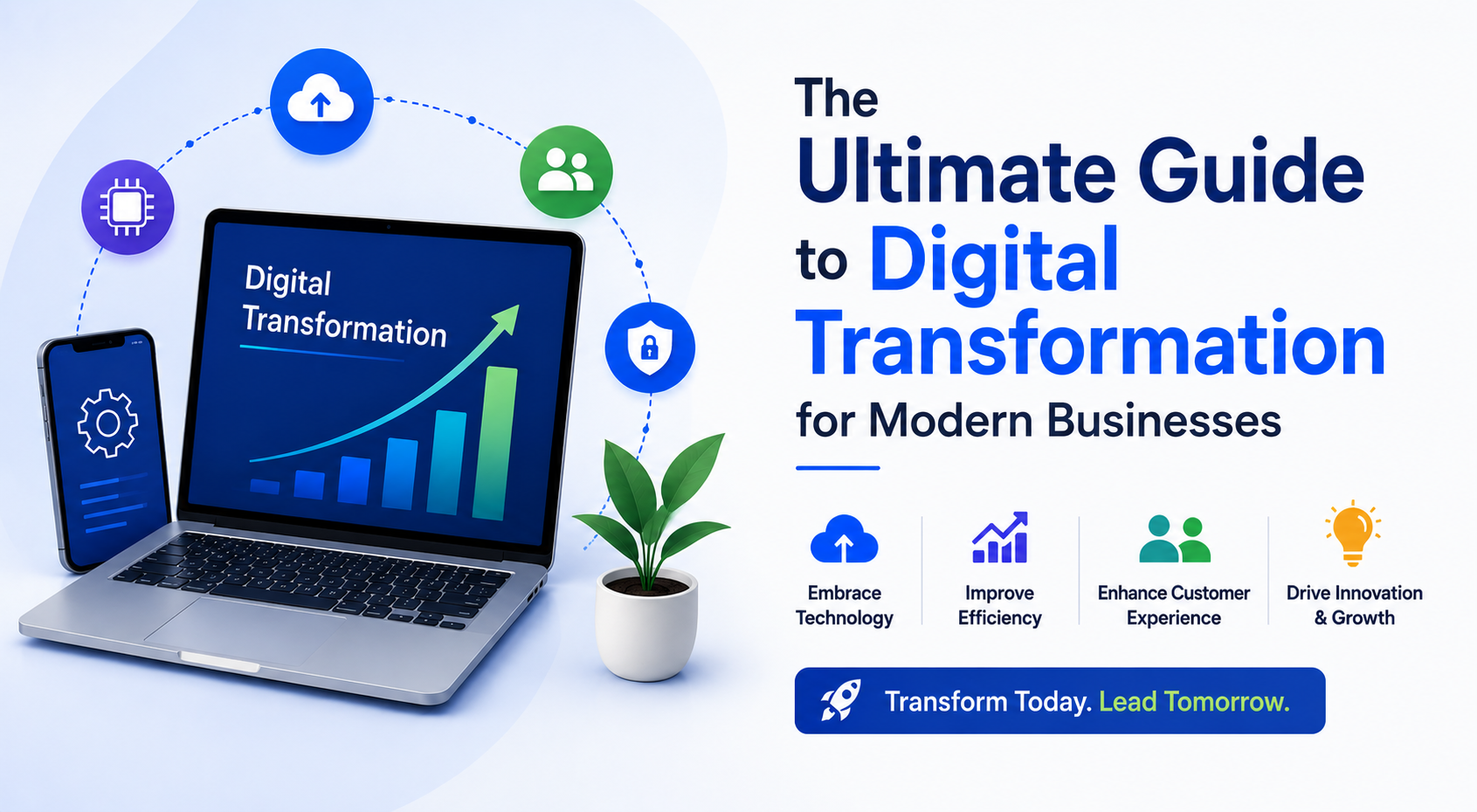 The Ultimate Guide to Digital Transformation for Modern Businesses
